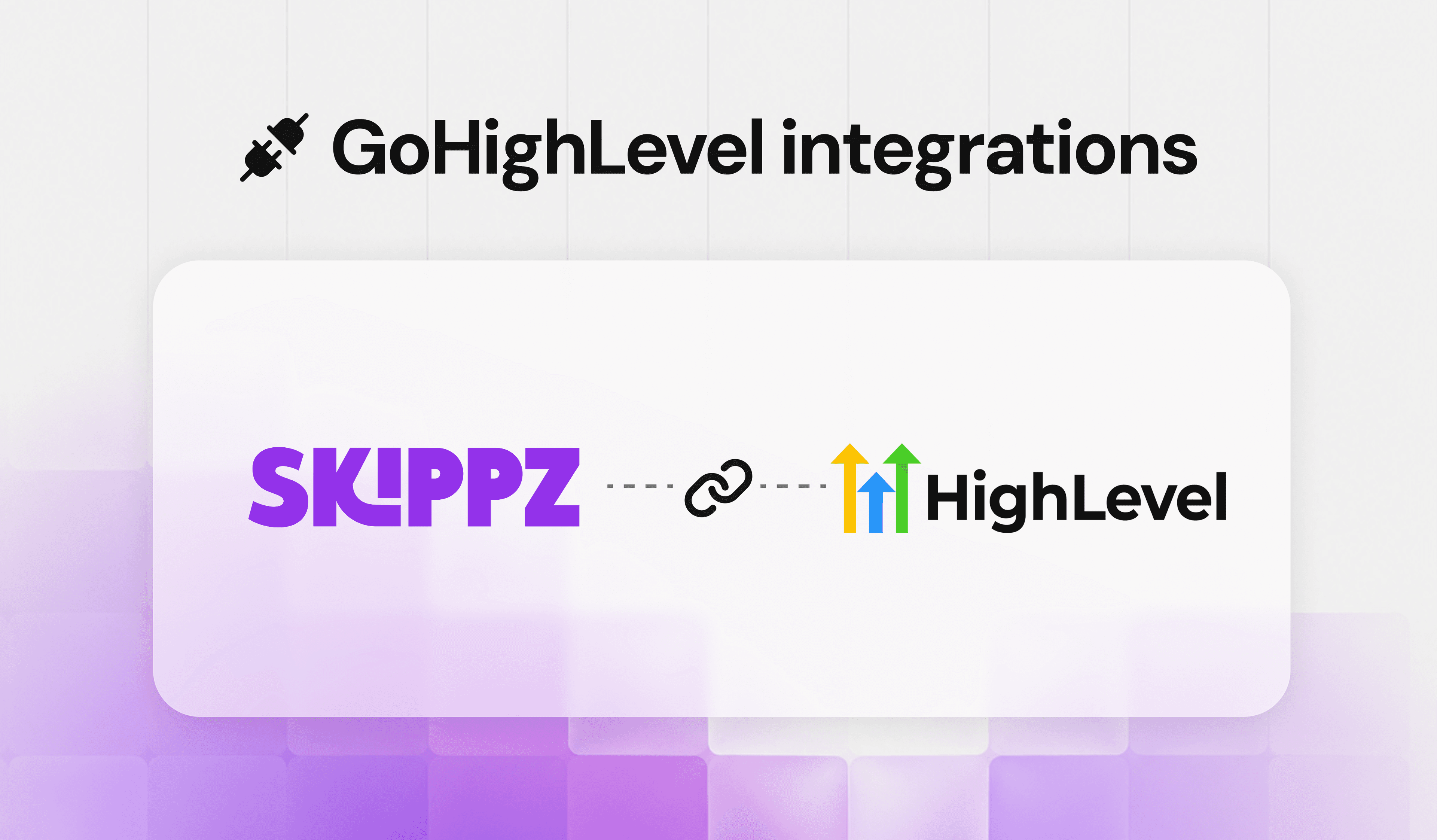 GoHighLevel Integrations